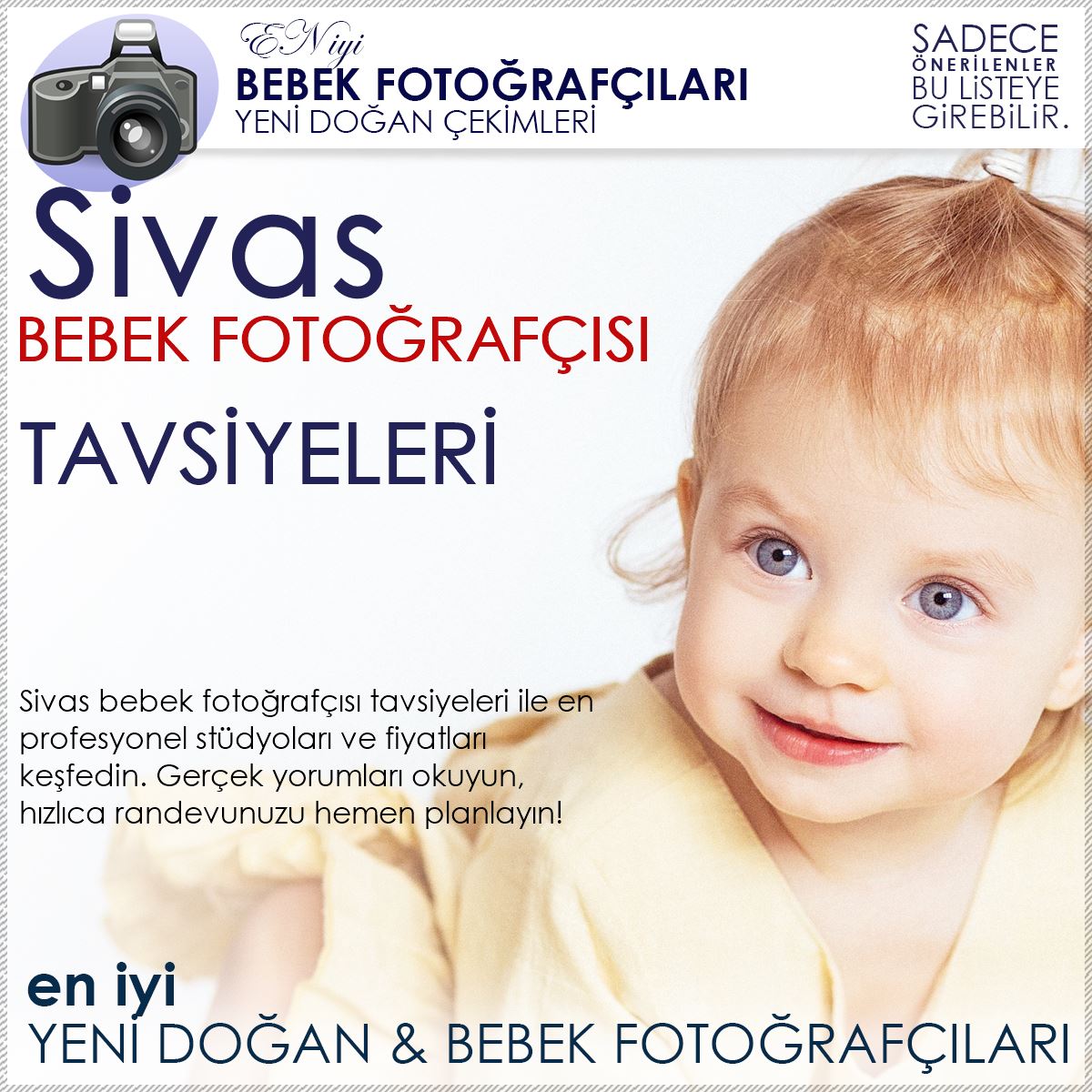 Sivas Bebek Fotoğrafçısı Tavsiyeleri ve Yeni Doğan Çekimi Fiyatları