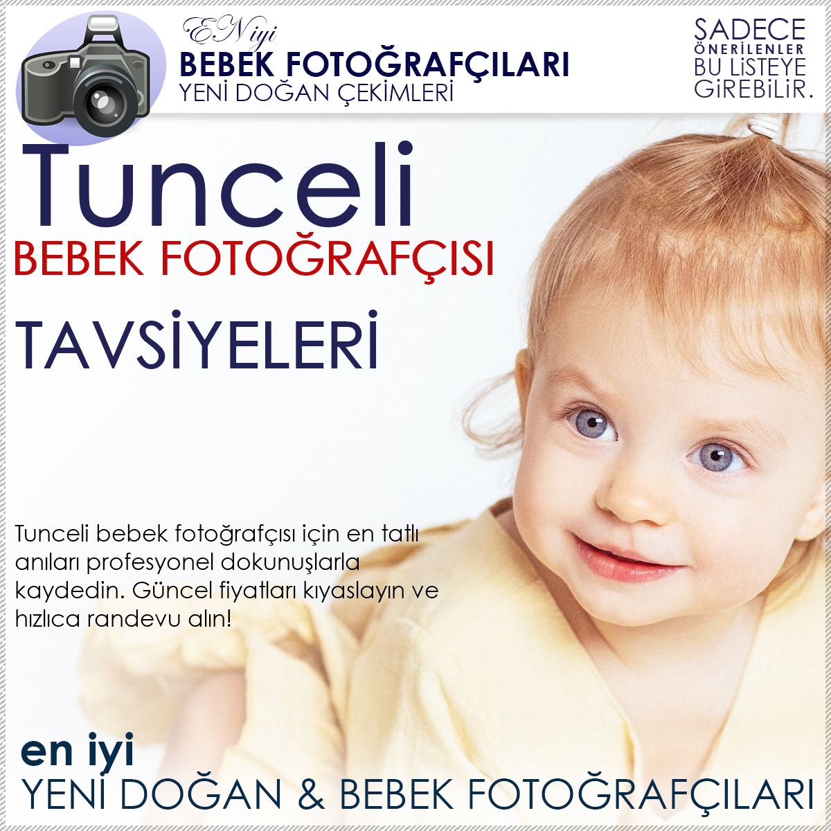 Tunceli Bebek Fotoğrafçısı Tavsiyeleri ve Yeni Doğan Çekimi Fiyatları